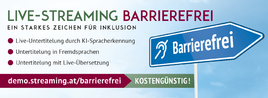 Live-Streaming Barrierefrei. Ein starkes Zeichen für Inklusion. Live-Untertitelung durch KI-Spracherkennung. Untertitelung in Fremdsprachen. Untertitelung mit Live-Übersetzung. Siehe Link: demo.streaming.at/barrierefrei > Kostengünstig!